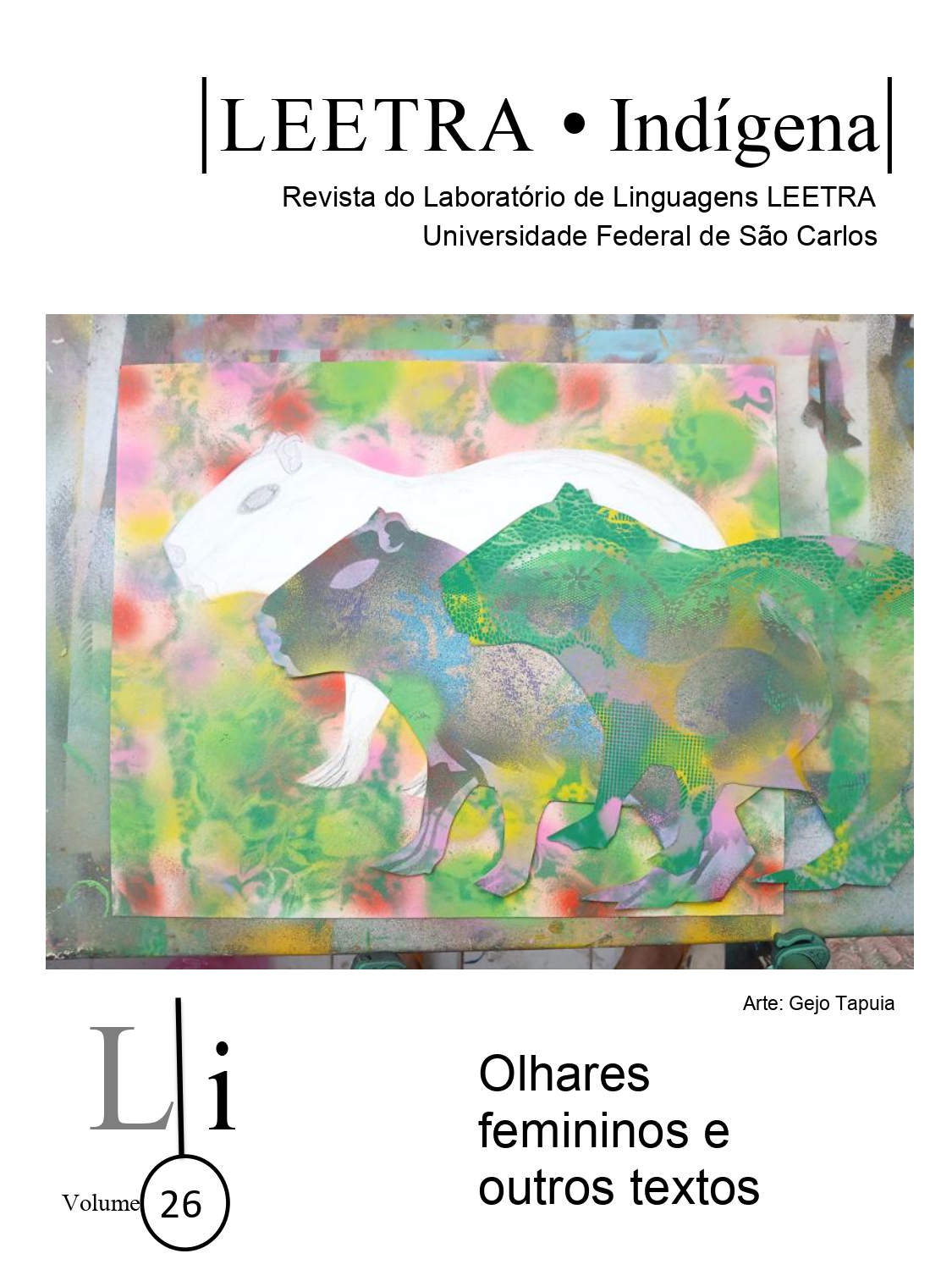 					Visualizar v. 26 n. 1 (2025): Revista Leetra Indígena: Olhares femininos e outros textos
				